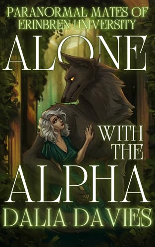 Cover of Alone with the Alpha by Dalia Davies