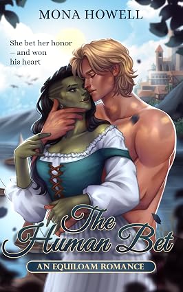Cover of The Human Bet (Equiloam Romance) by Mona Howell