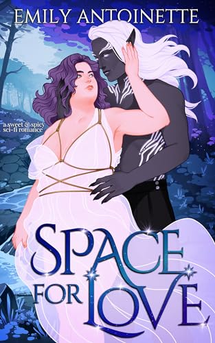 Cover of Space for Love by Emily Antoinette