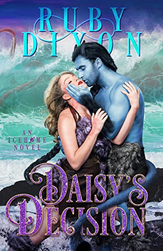 Cover of Daisy's Decision by Ruby Dixon