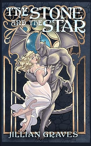 Cover of The Stone and the Star by Jillian Graves
