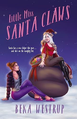 Cover of Little Miss Santa Claws by Beka Westrup