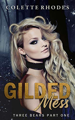 Cover of Gilded Mess by Colette Rhodes