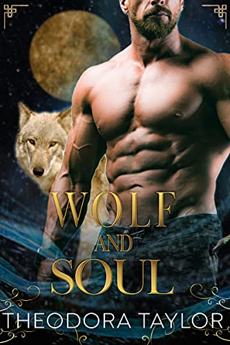 Cover of Wolf and Soul by Theodora Taylor
