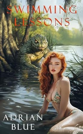Cover of Swimming Lessons: A Dark Monster Romance Short (Scorched) by Adrian Blue