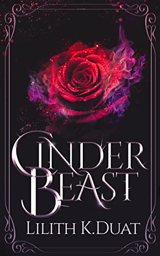 Cover of CinderBeast by Lilith K. Duat