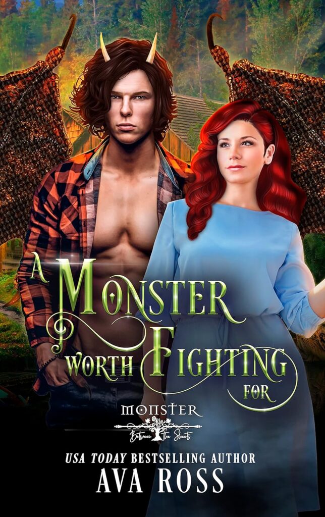 Cover of A Monster Worth Fighting For by Ava Ross