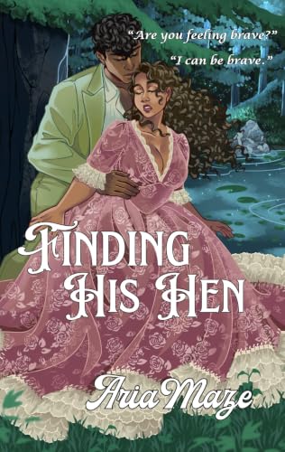 Cover of Finding His Hen by Aria Maze