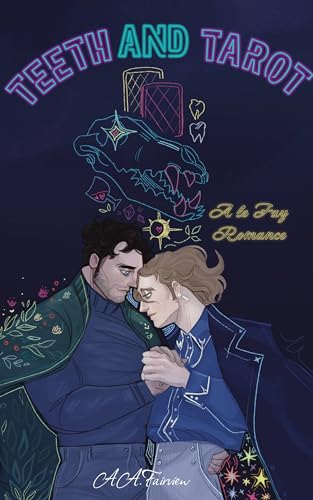 Cover of Teeth and Tarot by A. A. Fairview