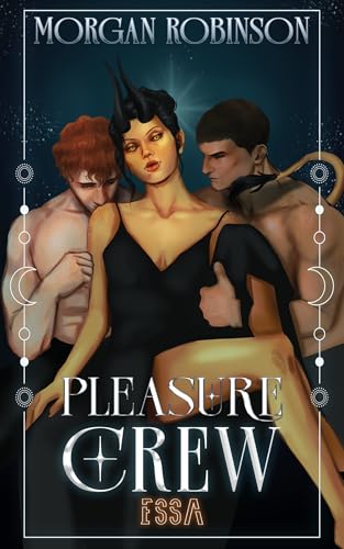 Cover of Pleasure Crew: Essa by Morgan Robinson