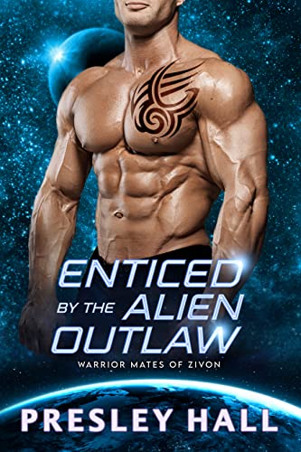 Cover of Enticed by the Alien Outlaw by Presley Hall
