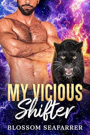 Cover of My Vicious Shifter by Blossom SeaFarrer