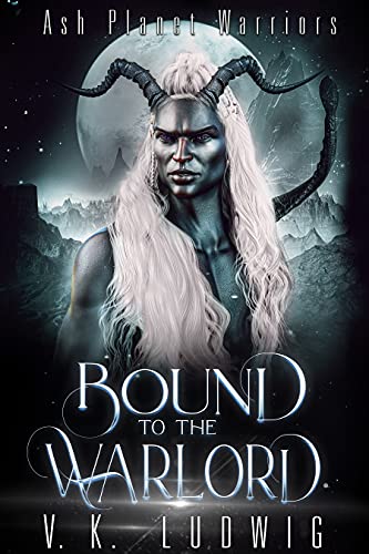 Cover of Bound to the Warlord by V.K. Ludwig