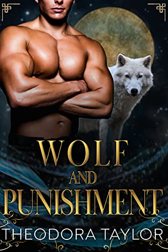 Cover of Wolf and Punishment by Theodora Taylor
