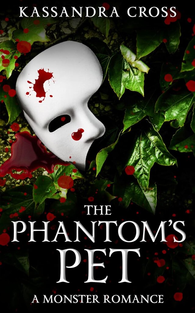 Cover of The Phantom's Pet by Kassandra Cross