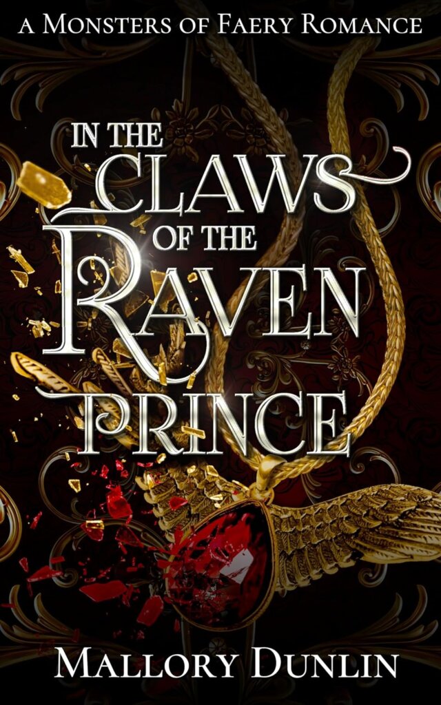 Cover of In the Claws of the Raven Prince by Mallory Dunlin