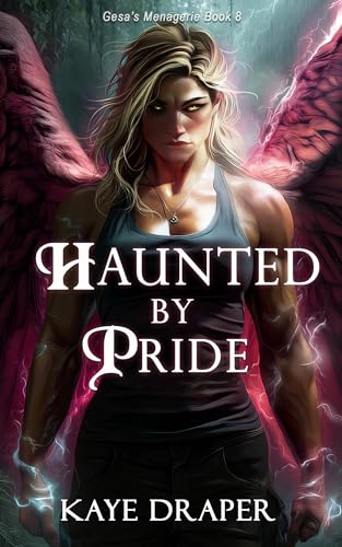 Cover of Haunted by Pride by Kaye Draper