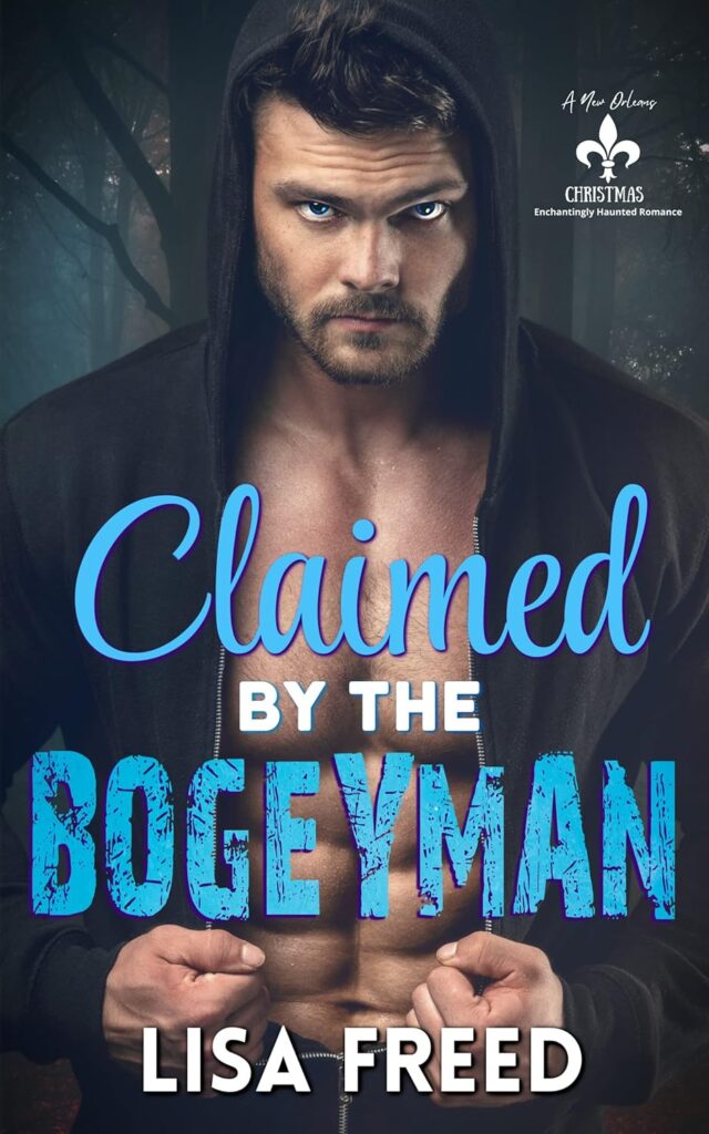 Cover of Claimed by the Bogeyman by Lisa Freed