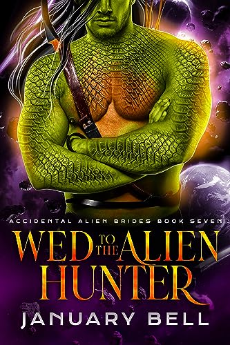 Cover of Wed to the Alien Hunter by January Bell