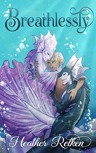 Cover of Breathlessly by Heather Relken
