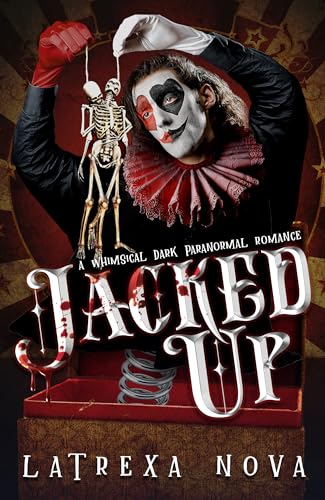Cover of Jacked Up by Latrexa Nova