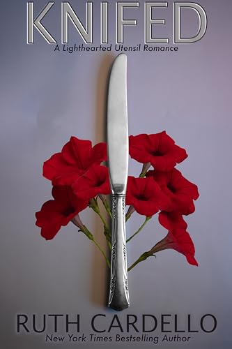 Cover of Knifed by Ruth Cardello