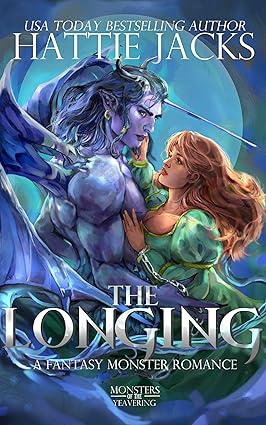 Cover of The Longing: A Fantasy Monster Romance by Hattie Jacks