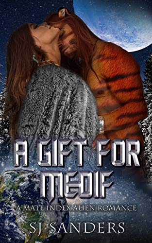 Cover of A Gift for Medif by S.J. Sanders