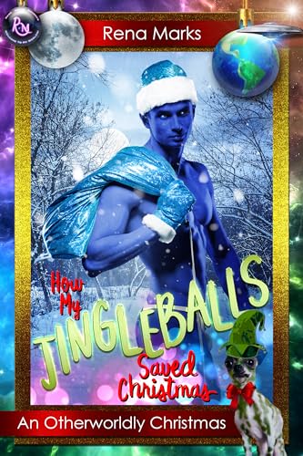 Cover of How my Jingleballs Saved Christmas by Rena Marks