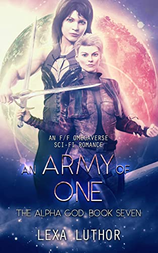 Cover of An Army of One by Lexa Luthor