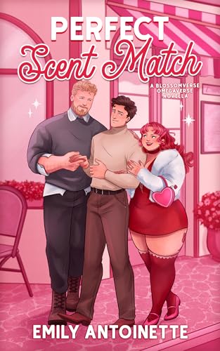 Cover of Perfect Scent Match by Emily Antoinette