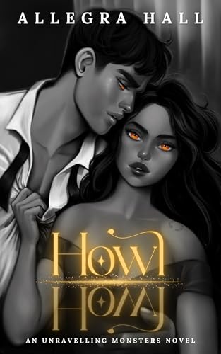 Cover of Howl by Allegra Hall