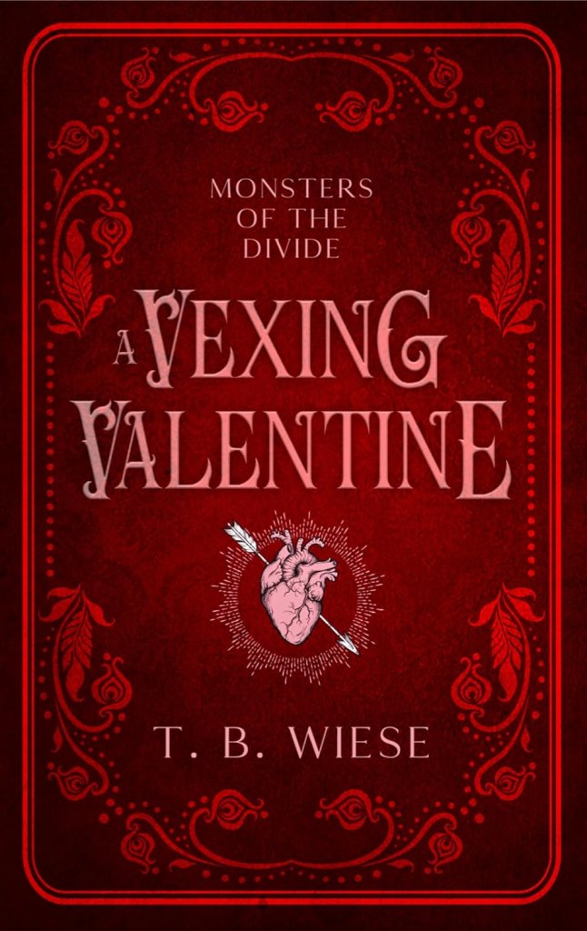 Cover of A Vexing Valentine by T. B. Wiese