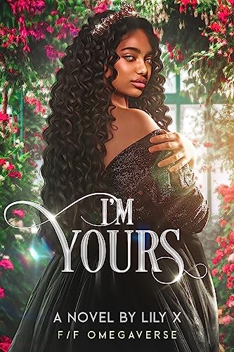Cover of I'm Yours by Lily X