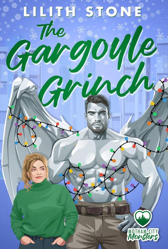 Cover of The Gargoyle Grinch by Lilith Stone