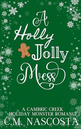 Cover of Holly Jolly Mess by C.M. Nascosta