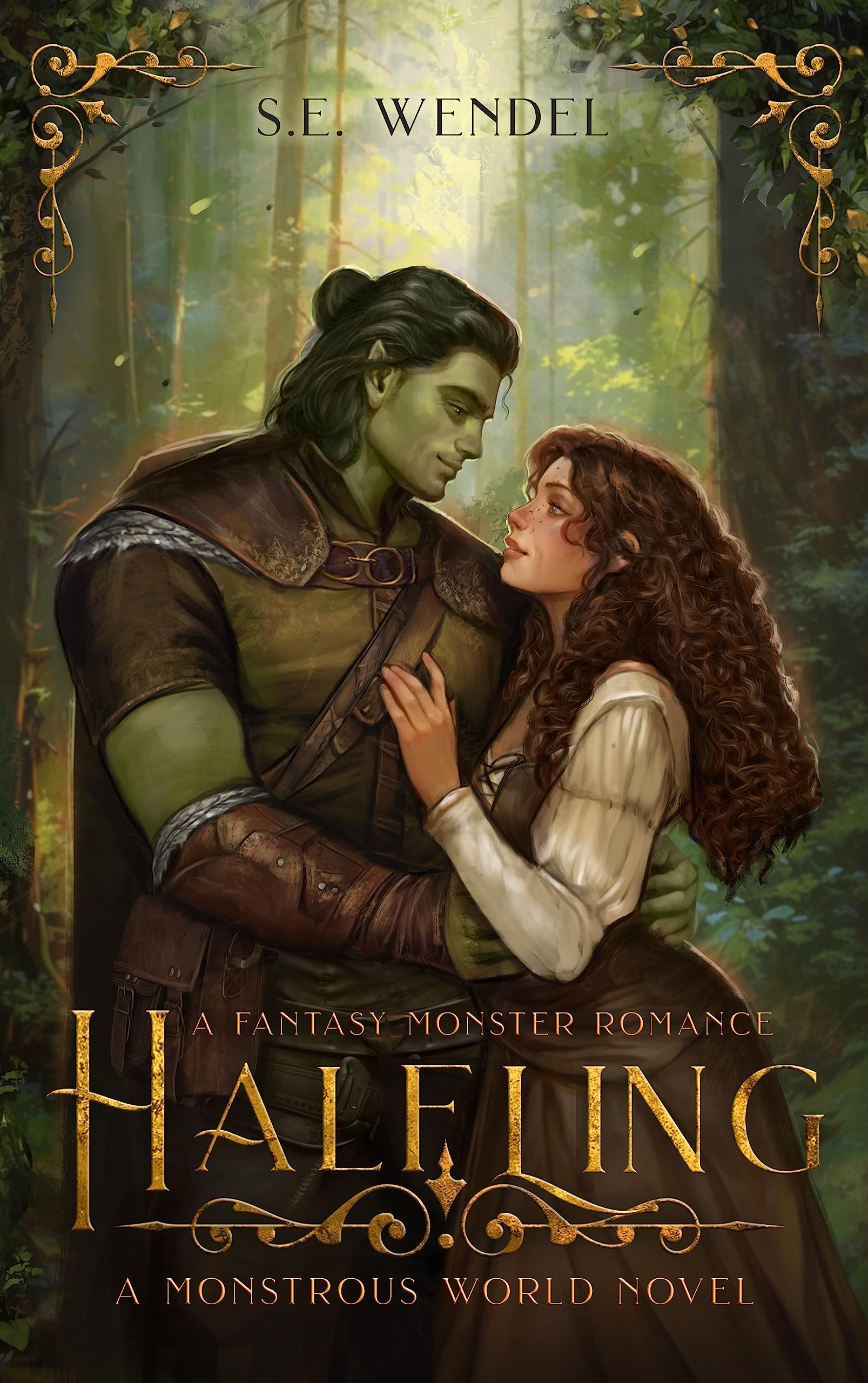Cover of Halfling (Monstrous World, #1) by S.E. Wendel