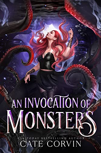 Cover of An Invocation of Monsters by Cate Corvin