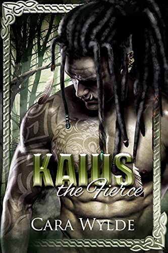 Cover of Kaius the Fierce by Cara Wylde