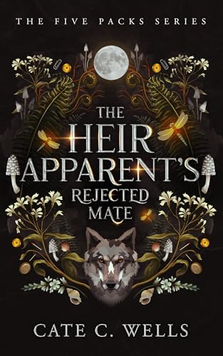 Cover of The Heir Apparent's Rejected Mate by Cate C Wells