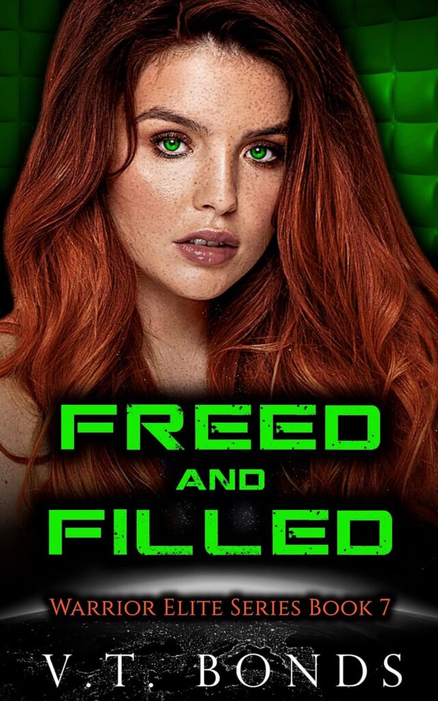Cover of Freed and Filled by V.T. Bonds
