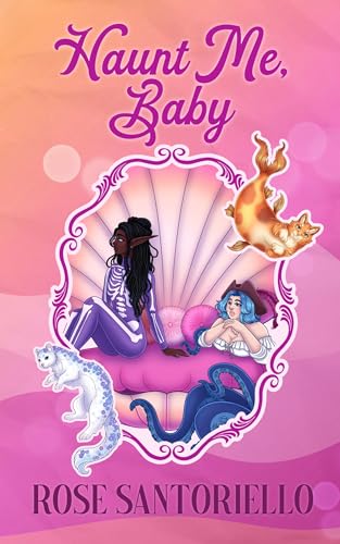 Cover of Haunt Me Baby by Rose Santoriello