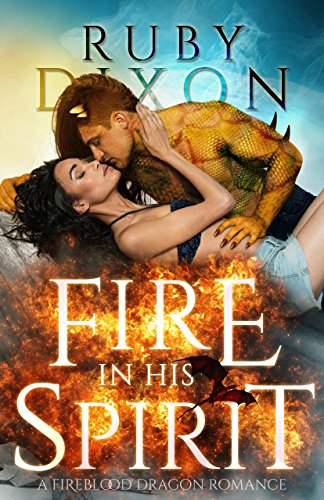 Cover of Fire in His Spirit by Ruby Dixon