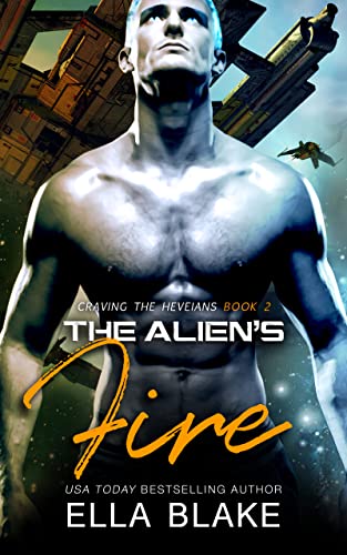 Cover of The Alien's Fire by Ella Blake