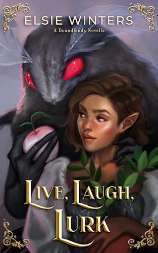 Cover of Live Laugh Lurk by Elsie Winters