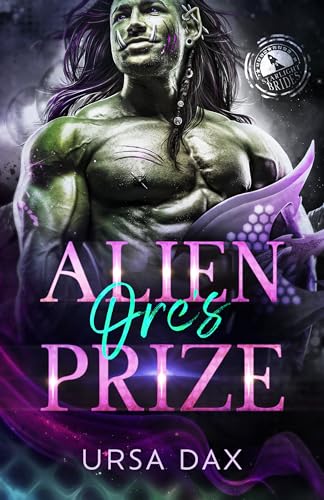 Cover of Alien Orc's Prize by Ursa Dax