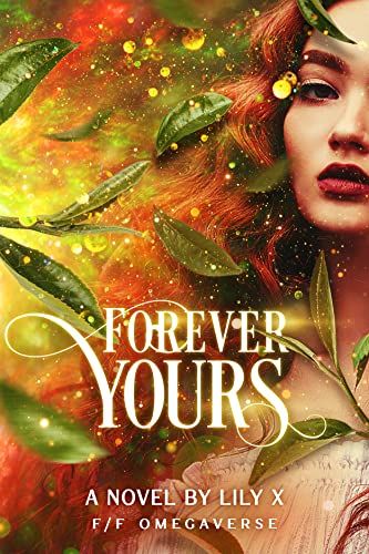Cover of Forever Yours by Lily X
