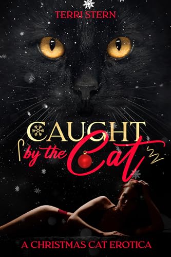 Cover of Caught by the Cat : A Christmas Cat Erotica by Terri Stern