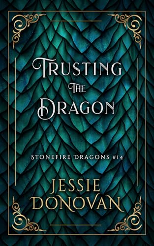Cover of Trusting the Dragon by Jessie Donovan