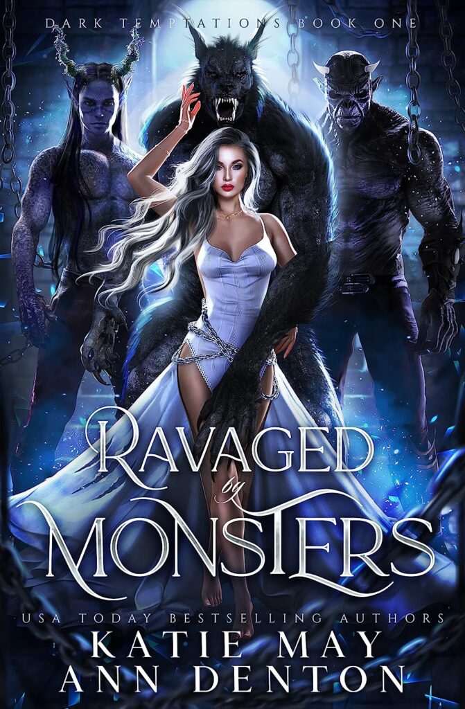 Cover of Ravaged by Monsters by Katie May & Ann Denton